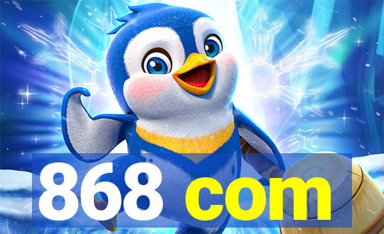 868 com